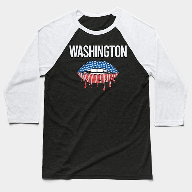 USA Flag Lips Washington Baseball T-Shirt by rosenbaumquinton52